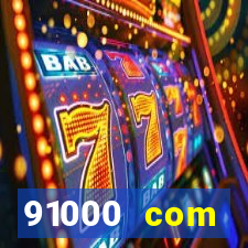 91000 com plataforma de jogos